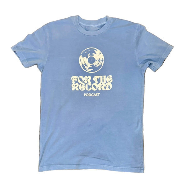 For The Record Podcast Tee