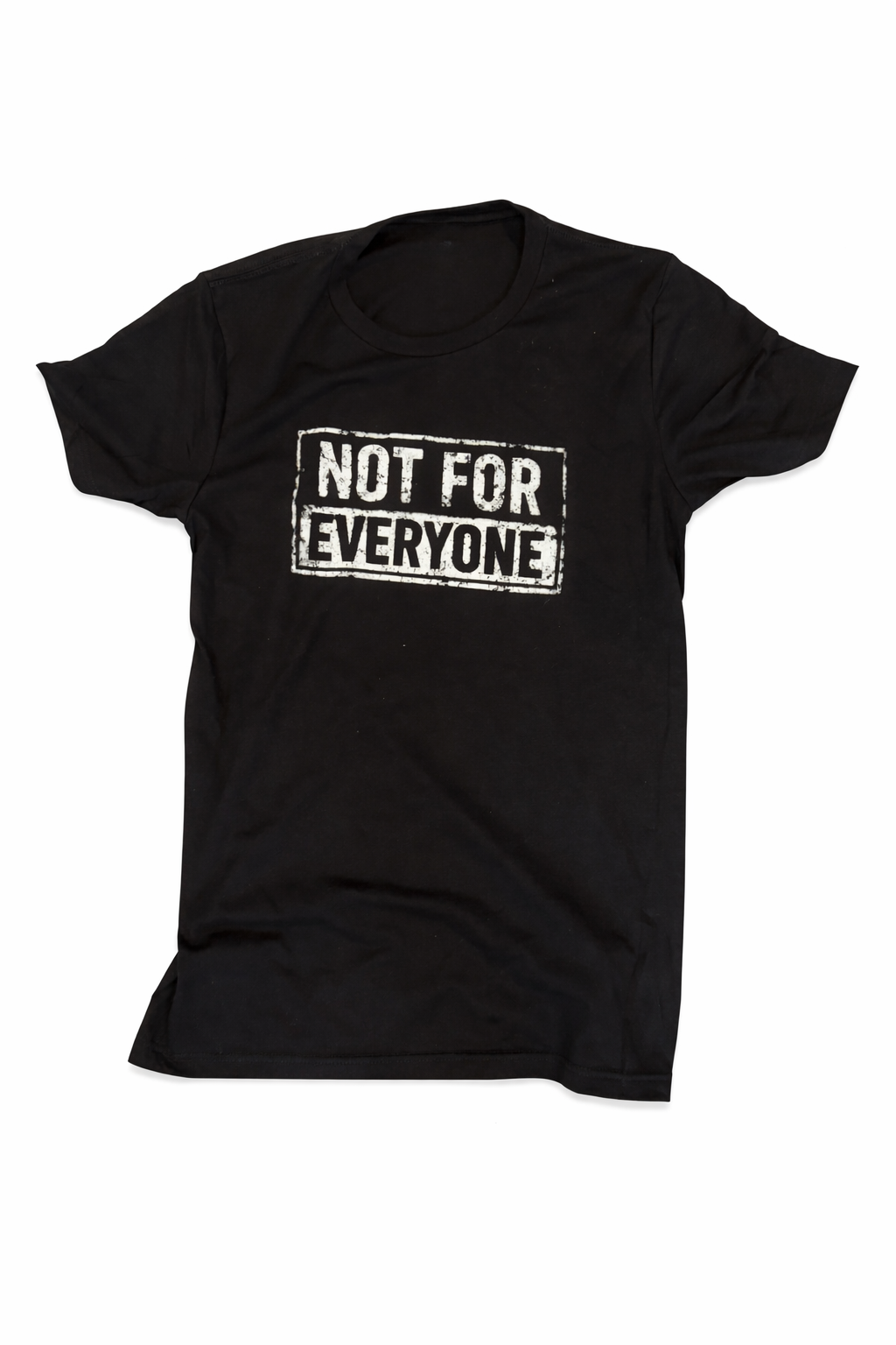 Not For Everyone | Classic Black Tee
